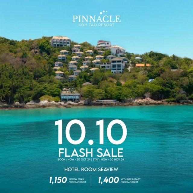 10.10 Flash Sale 🌊
Want to dive, kayak, or just relax on a private beach? 🏝️ Discover tranquility at Pinnacle Koh Tao Resort 🌿✨ Starting from 1,150.-/night
👉𝐁𝐨𝐨𝐤 𝐧𝐨𝐰 : https://shorturl.at/5xRmm
🌐𝐂𝐥𝐢𝐜𝐤! : https://kohtao.pinnaclehotels.com
📍 Book period : Now - 30 Oct 24
📍 Stay period : Now - 30 Nov 24

#เกาะเต่า #kohtao #kohtaoisland #thai #ไทย #thailand  #ที่พักเกาะเต่า #รีวิวท่องเที่ยว #รีวิวที่พัก