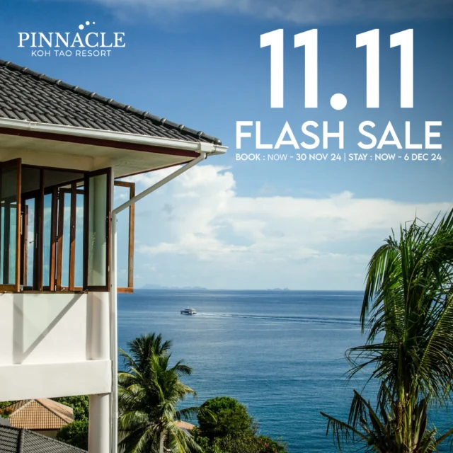 11.11 Flash Sale! 
Escape the hustle and relax at Pinnacle Koh Tao Resort 🌊🌞 All rooms offer breathtaking sea views. Enjoy water activities on our private beach, surrounded by the tranquility you deserve! Starting from 1,257.-/night
👉𝐁𝐨𝐨𝐤 𝐧𝐨𝐰 : https://shorturl.at/5xRmm
🌐𝐂𝐥𝐢𝐜𝐤! : https://kohtao.pinnaclehotels.com
📍 Book period : Now - 30 Nov 24
📍 Stay period : Now - 6 Dec 24

11.11 Flash Sale! หนีความวุ่นวายมาผ่อนคลายที่ Pinnacle Koh Tao Resort 🌊🌞 ห้องพักทุกห้องมองเห็นวิวทะเลสวยตระการตา เพลิดเพลินกับกิจกรรมทางน้ำบนชายหาดส่วนตัว ท่ามกลางความเงียบสงบที่คุณคู่ควร เริ่มต้นเพียง 1,257.-/คืน
👉 จองเลย : https://shorturl.at/5xRmm
🌐 คลิก! : https://kohtao.pinnaclehotels.com
📍 ช่วงเวลาจอง : วันนี้ - 30 พ.ย. 67 
📍 ช่วงเวลาการเข้าพัก : วันนี้ - 6 ธ.ค. 67

 #resortkohtao  #kohtao  #hotelinkohtao  #privatebeach  #seaview #pinnaclekohtao 
#kohtaoisland