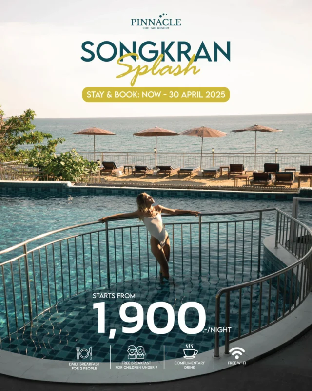💦🎉𝑺𝒐𝒏𝒈𝒌𝒓𝒂𝒏 𝑺𝒑𝒍𝒂𝒔𝒉 🎉💦
Escape the chaos and relax at Pinnacle Koh Tao Resort. Enjoy a private beach and breathtaking sea views from every room! Recharge and make the most of your holiday. Prices start from 1,900 THB 
👉𝐁𝐨𝐨𝐤 𝐍𝐨𝐰 : https://shorturl.at/5xRmm
🌐𝗖𝗹𝗶𝗰𝗸! https://kohtao.pinnaclehotels.com
𝐁𝐨𝐨𝐤 & 𝐒𝐭𝐚𝐲 : 𝐧𝐨𝐰 - 𝟑𝟎 𝐀𝐩𝐫 𝟐𝟓
✅ Get the best price guaranteed when you book directly with us! No hidden fees, no extra charges.

• Daily breakfast for 2 people
• Free breakfast for children under 7
• Complimentary drink
• Free Wi-Fi
*Terms & Conditions Apply
------------------------------------
💦🎉 𝑺𝒐𝒏𝒈𝒌𝒓𝒂𝒏 𝑺𝒑𝒍𝒂𝒔𝒉 🎉💦
หลีกหนีความวุ่นวาย มาพักใจที่ Pinnacle Koh Tao Resort ชายหาดส่วนตัว เห็นวิวทะเลทุกห้อง เติมพลังให้เต็มที่ในวันหยุดนี้! เริ่มต้นเพียง 1,900 บาท
👉 จองเลย : https://shorturl.at/5xRmm
🌐 ดูรายละเอียดเพิ่มเติม! https://kohtao.pinnaclehotels.com
สำรองห้องพักและเข้าพักได้ตั้งแต่ : วันนี้ - 30 เม.ษ. 68
✅ จองกับโรงแรมโดยตรง การันตีราคาดีที่สุด ไม่มีบวกเพิ่ม! ไม่มีค่าธรรมเนียม!

• อาหารเช้าสำหรับ 2 ท่าน
• เด็กอายุต่ำกว่า 7 ปี รับอาหารเช้าฟรี
• เครื่องดื่มต้อนรับฟรี
• Wi-Fi ฟรี
*เงื่อนไขเป็นไปตามที่บริษัทกำหนด
#ทะเลหน้าร้อน #วิวหลักล้าน #KohTao #เที่ยวทะเล #เกาะเต่า #PinnacleKohTaoResort #KohTaoResort #beach #summer #vacation #TravelDeals #holiday #HolidayVibes #BeachAdventure #TropicalGetaway #SnorkelingParadise #KayakingFun #SUPBoarding #EFoilingExperience #IslandEscape #KohTaoVibes #SeaAndSun #BarefootLuxury #kohtaodivers